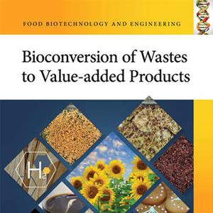 Nuevo libro internacional: Bioconversion of Wastes to Value-added...