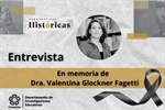 En memoria de Dra. Valentina Glockner Fagetti