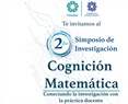 2º Simposio de Investigación en Cognición Matemática – Conectando la Investigación con la Práctica Docente. Mayo, 2024.