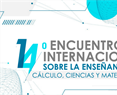 14° Encuentro Internacional Sobre la enseñanza del Cálculo, ciencias y matemática. Septiembre, 2023.