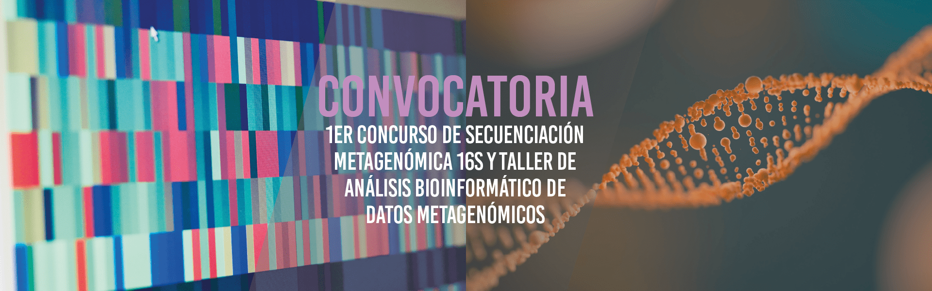 1er Concurso de secuenciación metagenómica 16S y taller de análisis bioinformático de datos Metagenómicos