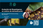 Seminario Especial: "Evolución de fitopatógenos en centros de domesticación"