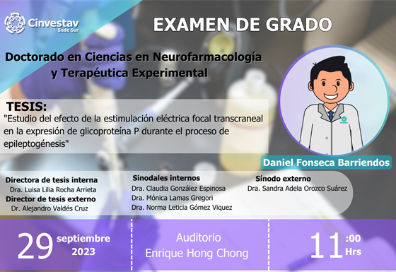 Examen para la obtención del Grado de Doctorado de Daniel Fonseca Barriendos
