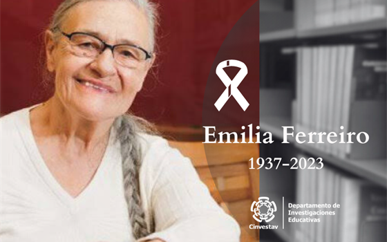 La comunidad DIE Cinvestav  lamenta el fallecimiento de Emilia Ferreiro